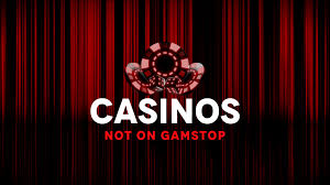 Exploring Casinos Not Listed on Gamstop An Alternative Gaming Experience